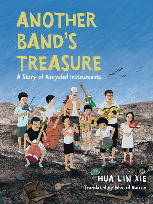 Title details for Another Band's Treasure by Hua Lin Xie - Available